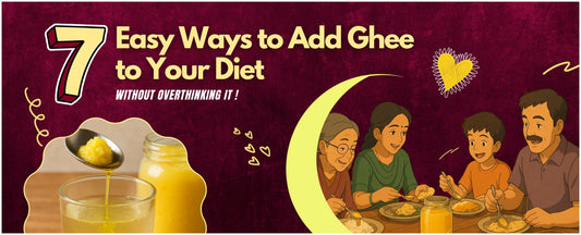 7 Easy Ways to Add Ghee to Your Diet (Without Overthinking It)